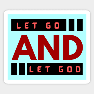 Let Go and Let God | Christian Sticker